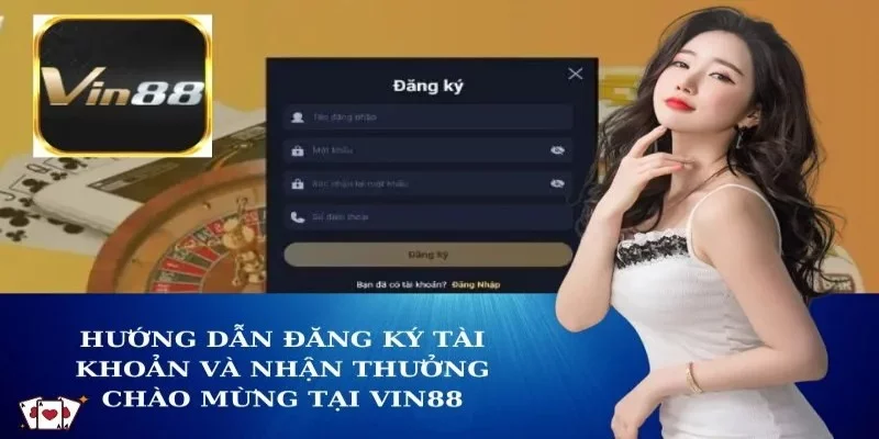 Những Lợi Ích Khi Đăng Ký Vin88 Những Lợi Ích Khi Đăng Ký Vin88